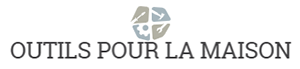 Outils Pour La Maison